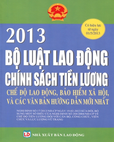 Bộ luật lao động chính sách tiền lương được áp dụng